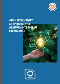 Green Productivity and Productivity Measurement Program for Myanmar