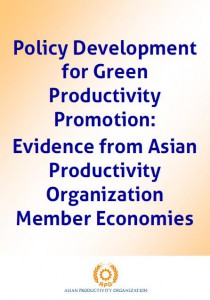  Policy Development for Green Productivity Promotion: Evidence from Asian Productivity Organization Member Economies
